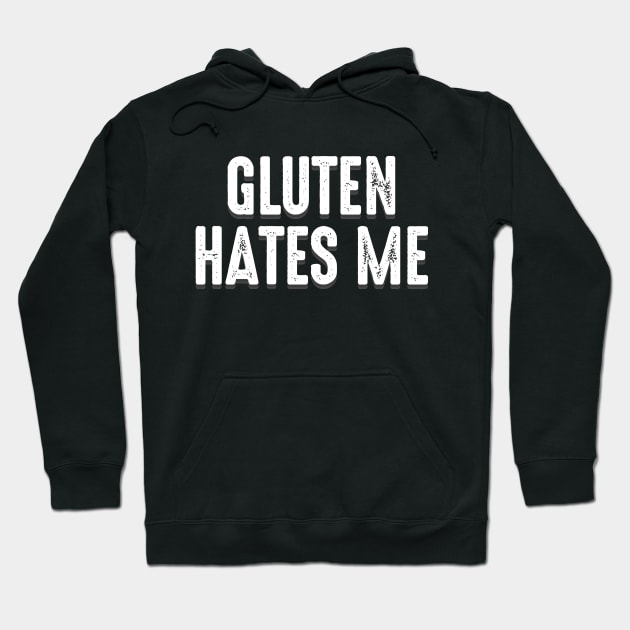 Gluten Hates Me - gluten intolerant Hoodie by jamboi